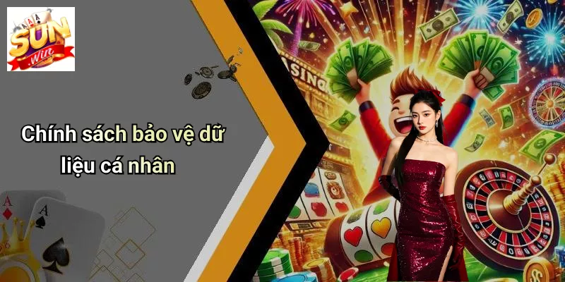 Chính sách bảo vệ dữ liệu cá nhân